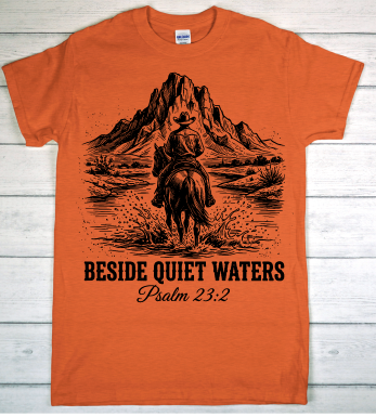 Beside Quiet Waters – Psalm 23:2 T-Shirt