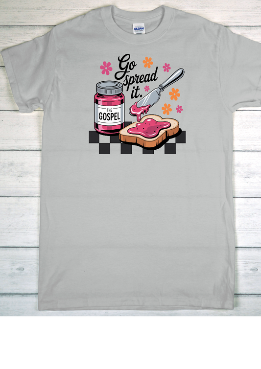 Go spread it Shirt