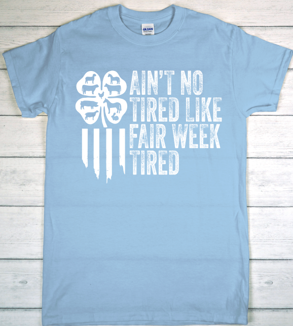 Fair Week Tired